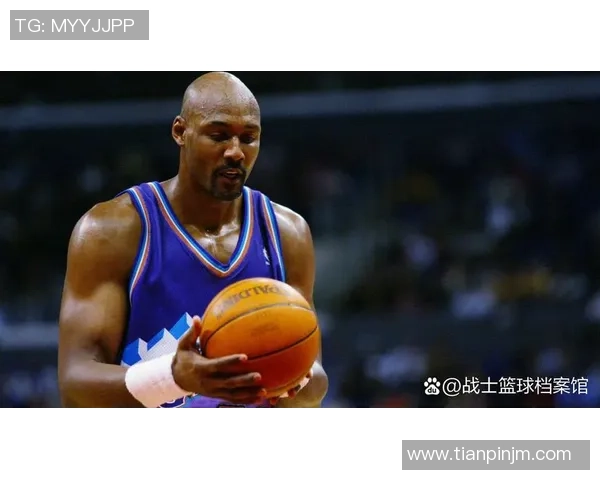 卡尔马龙：篮球传奇的辉煌历程与不屈精神解析